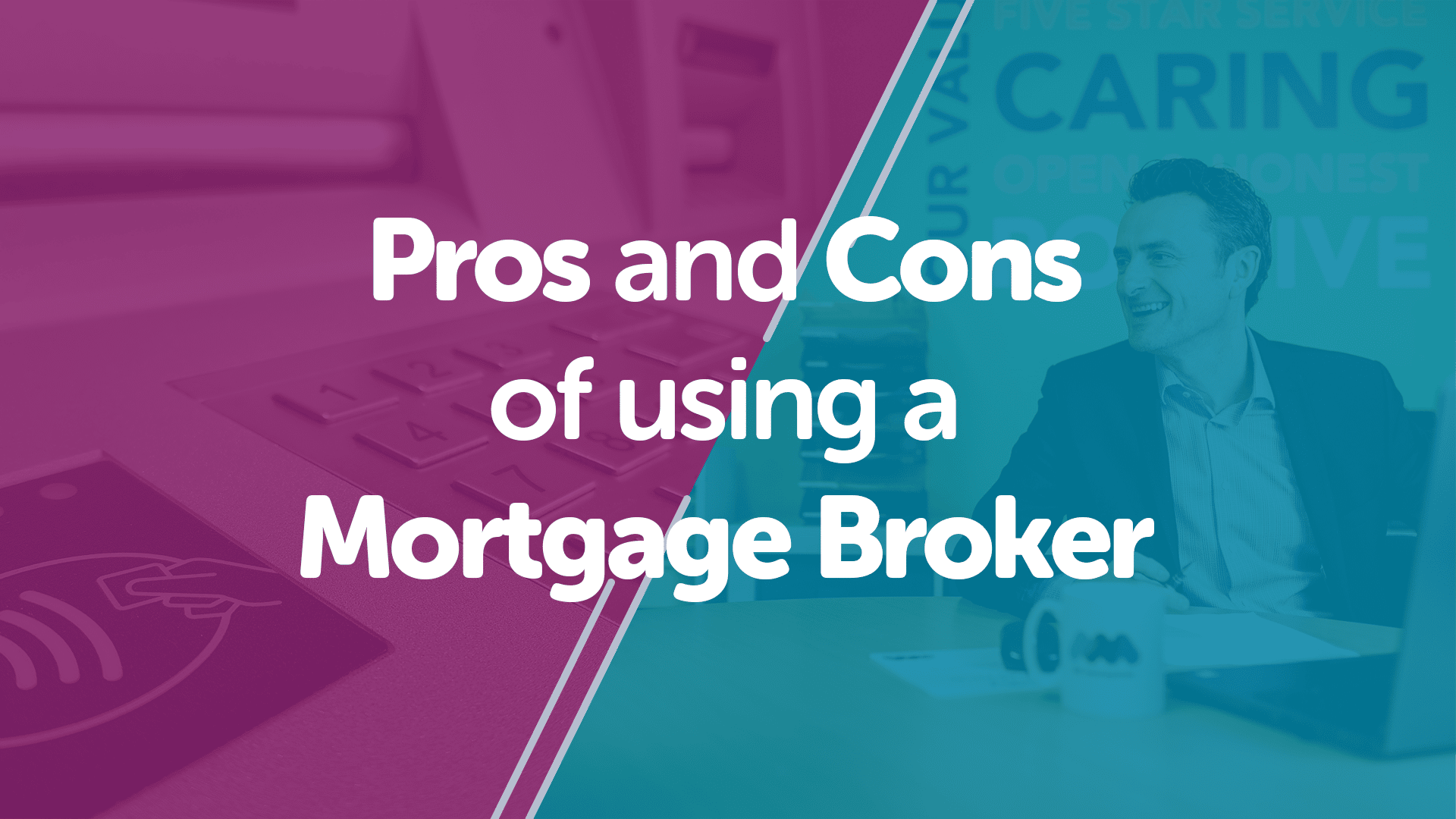 The Pros & Cons Of Using A Mortgage Broker in Bristol