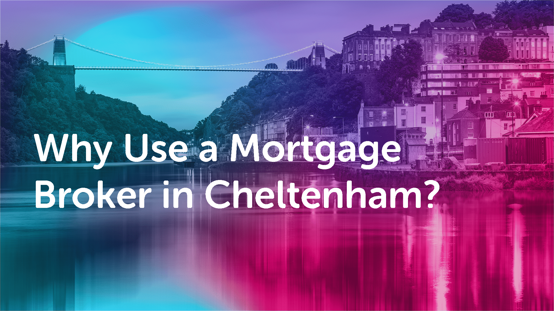 Mortgage Broker Cheltenham