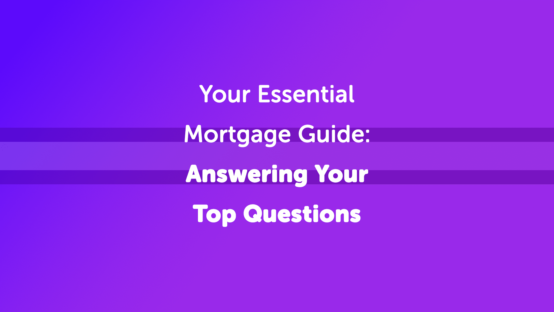 Essential Mortgage Guide | Bristolmoneyman